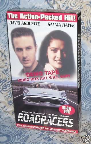 Roadracers David Arquette Selma Hayek John Hawkes RARE  