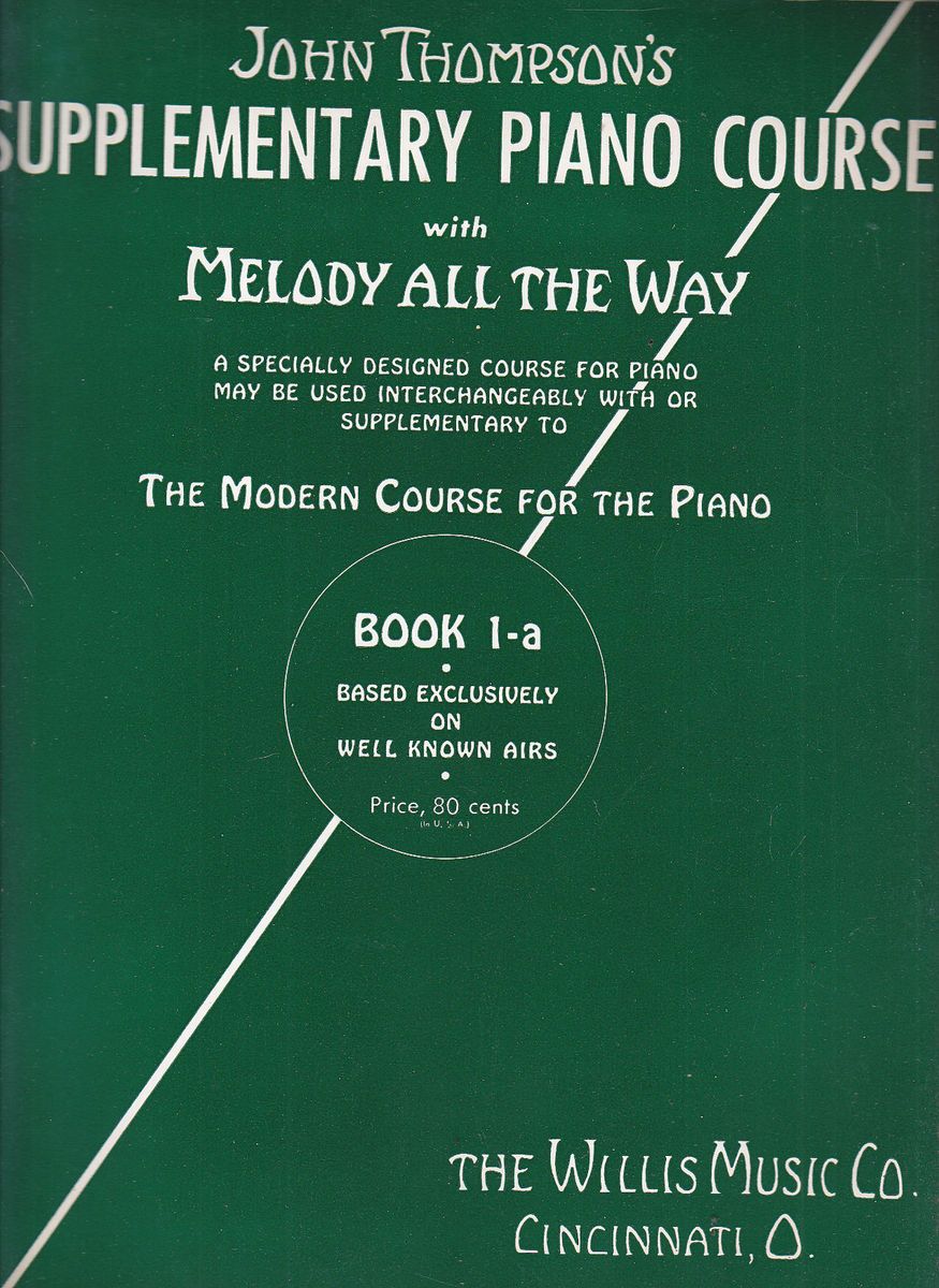 John Thompson's Supplementary Piano Course Book 1 A  