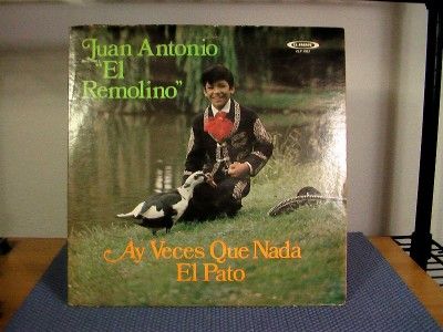 Juan Antonio El Remolino Ay Veces Que Nada El Pato NM ZLP 1057 El Zarape Signed  