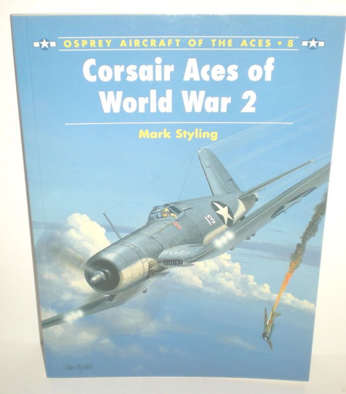 Military Book WW2 Osprey Aces Aircraft 8 Corsair 1855325306