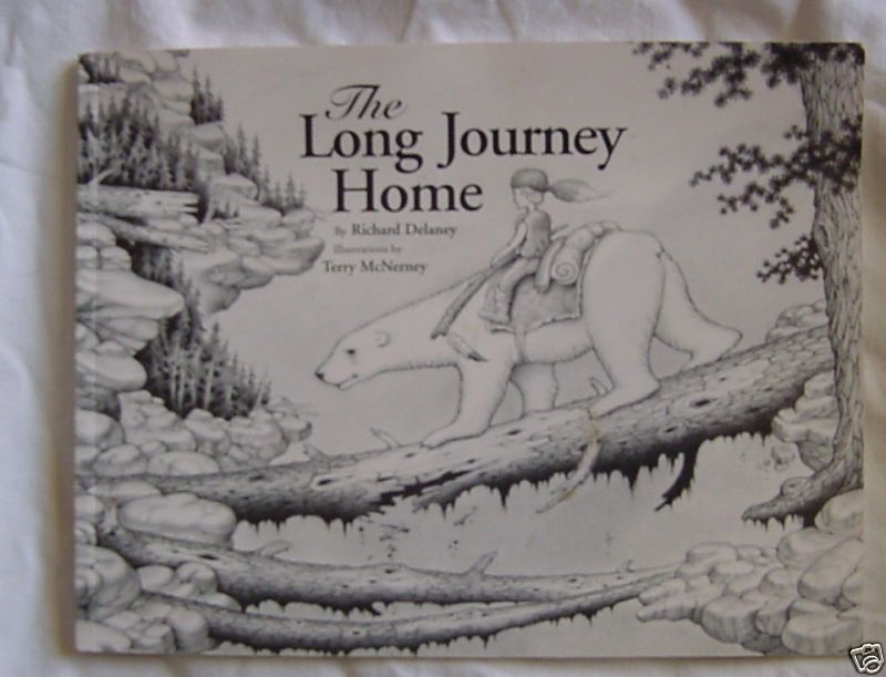 The Long Journey Home by Richard J. Delaney (1997, P