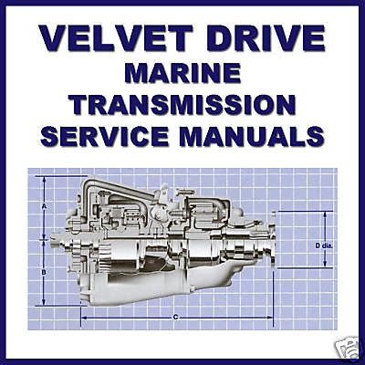 Drive Marine & Boat borg warner Transmission SERVICE Repair MANUAL CD