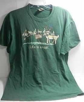 Life is Crap No Hunting Deer Hunter T shirt Sz M