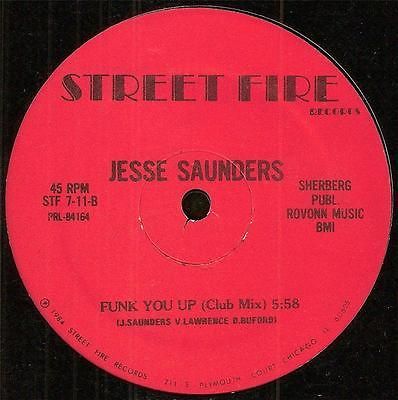 JESSE SAUNDERS   FUNK YOU UP * 1984 Rare Chicago House * LISTEN