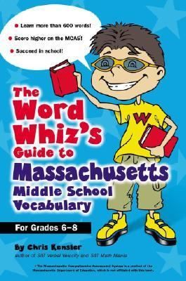 The Word Whizs Guide to Massachusetts Middle School Vo